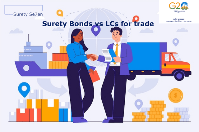 Surety Bonds for Trade: Alternative to LCs | Surety 007