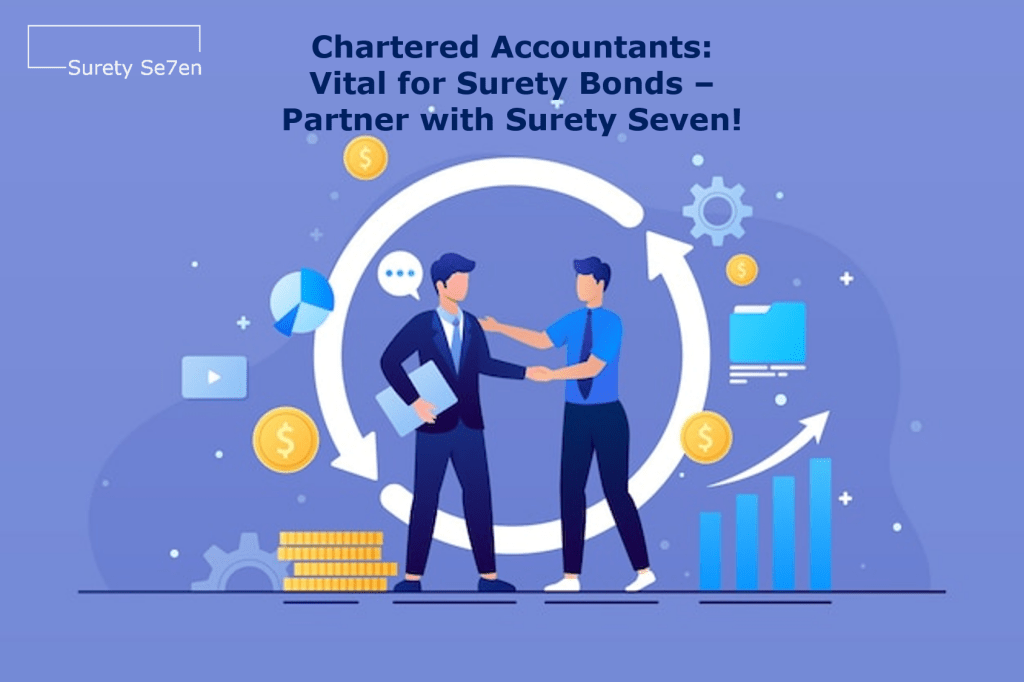 Role of Chartered Accountants: Surety Bonds in India | Surety 007
